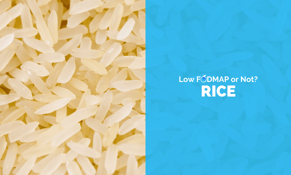 Is Rice Low FODMAP