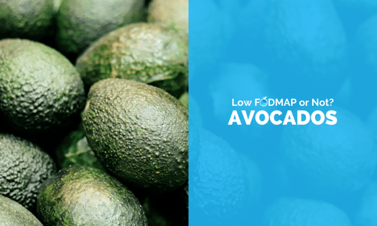 Are Avocados Low FODMAP