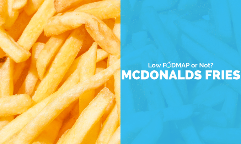 Are McDonald's French Fries Low FODMAP