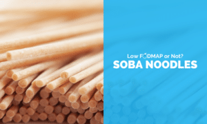 Are Soba Noodles Low FODMAP
